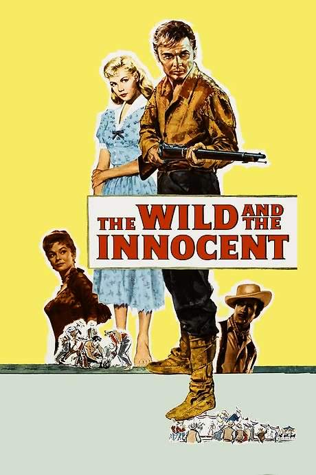 The Wild and the Innocent